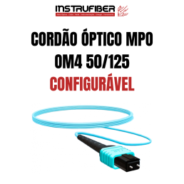 CORDÃO ÓPTICO MPO MULTIMODO (OM4) - INSTRUFIBER