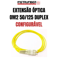 EXTENSÃO ÓPTICA MULTIMODO (OM2) DUPLEX - INSTRUFIBER