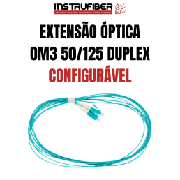 EXTENSÃO ÓPTICA MULTIMODO (OM3) DUPLEX - INSTRUFIBER
